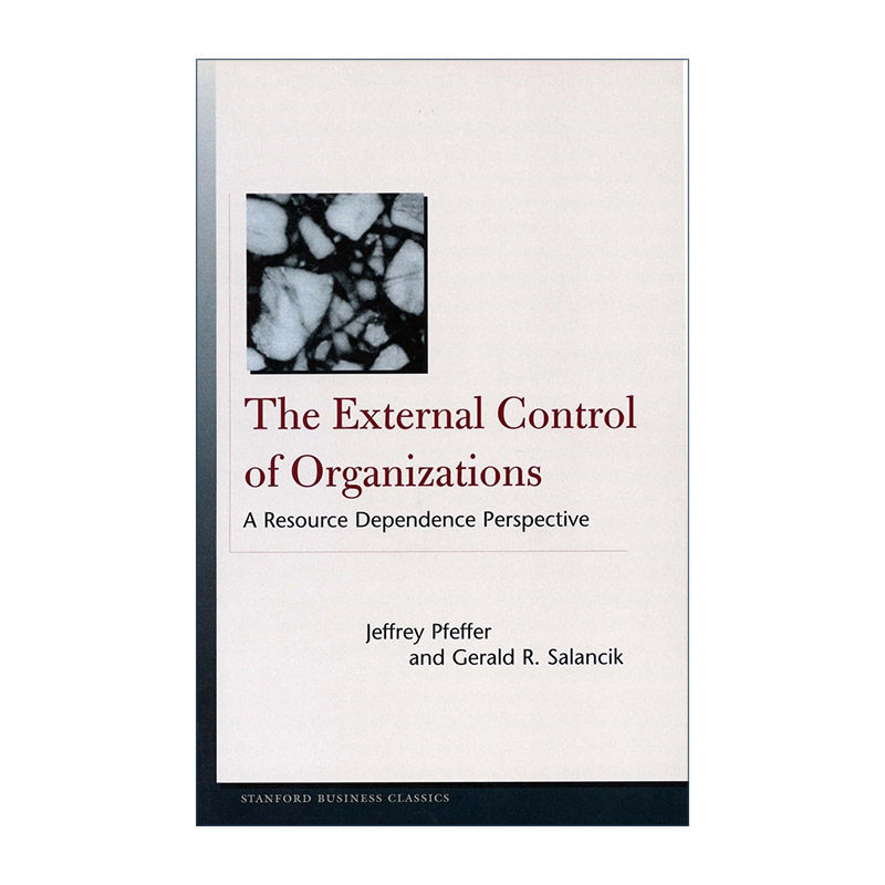 英文原版 The External Control of Organizations 组织的外部控制 资源依赖的视角 英文版 进口英语原版书籍