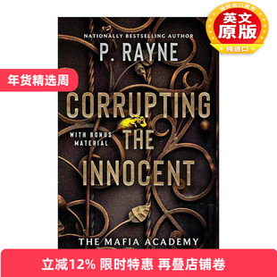 英文原版 Corrupting the Innocent 无辜者的堕落 黑手党学院2 浪漫小说 英文版 进口英语原版书籍