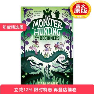 英文原版 Monster Hunting For Beginners 新手怪兽狩猎 怪兽狩猎系列1 Ian Mark儿童插画小说 英文版 进口英语原版书籍