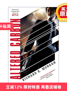 英文原版 Altered Carbon Takeshi Kovacs 01 副本 科瓦奇三部曲01 Richard K. Morgan理查德·摩根 英文版 进口英语原版书籍