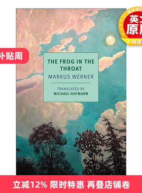 英文原版 The Frog in the Throat 喉咙里的青蛙 纽约书评经典系列 瑞士文学 Markus Werner 英文版 进口英语原版书籍