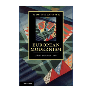 英文版 书籍 Companion Modernism 剑桥文学指南 European Cambridge 进口英语原版 英文原版 欧洲现代主义 The