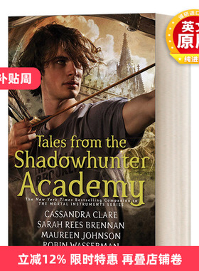 英文原版 Tales from the Shadowhunter Academy  暗影猎手番外 西蒙路易斯的故事 英文版 进口英语原版书籍