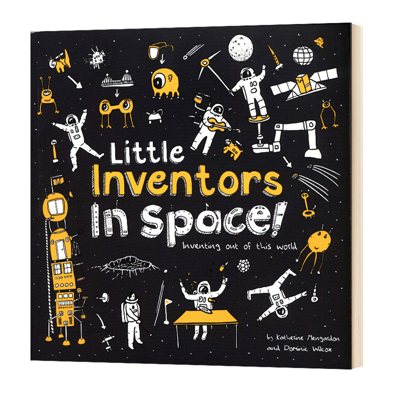 太空中的小发明家 发明出这个世界 英文原版 Little Inventors In Space Inventing out of this world 进口英语书籍儿童全英语书