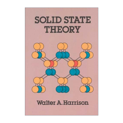 英文原版 Solid State Theory Dover Books on Physics 固态理论 Walter A. Harrison 英文版 进口英语原版书籍