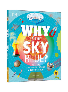 英文原版 Why Is the Sky Blue 天空为什么是蓝色的 200个关于科学的问题解答 精装 英文版 进口英语原版书籍