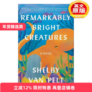 英文原版小说 Remarkably Bright Creatures 尤为明亮的生物 英文版 进口英语原版书籍