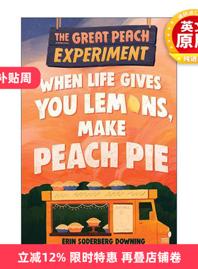 英文原版 The Great Peach Experiment 1 伟大的桃子实验系列1 儿童公路旅行美食小说  Erin Soderberg Downing 进口英语原版书籍