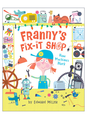 英文原版 Franny's Fix-It Shop 弗兰妮的维修店 儿童精装环保绘本 故事图画书 爱护地球 Ed Miller 英文版 进口英语原版书籍