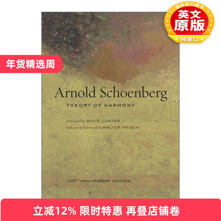 英文原版 Theory of Harmony 勋伯格和声学 一百周年纪念版 Arnold Schoenberg 英文版 进口英语原版书籍