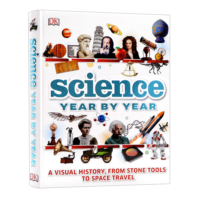 英文原版 Science Year by Year A visual history 科学历史百科 科学编年史 发展时间表 英语彩色图解图文书 英文版 进口英语书