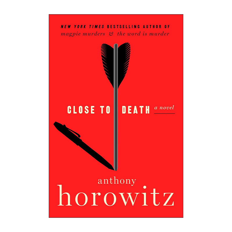 英文原版 Close to Death 接近死亡 霍桑探案系列5 安东尼·霍洛维茨 精装 英文版 进口英语原版书籍