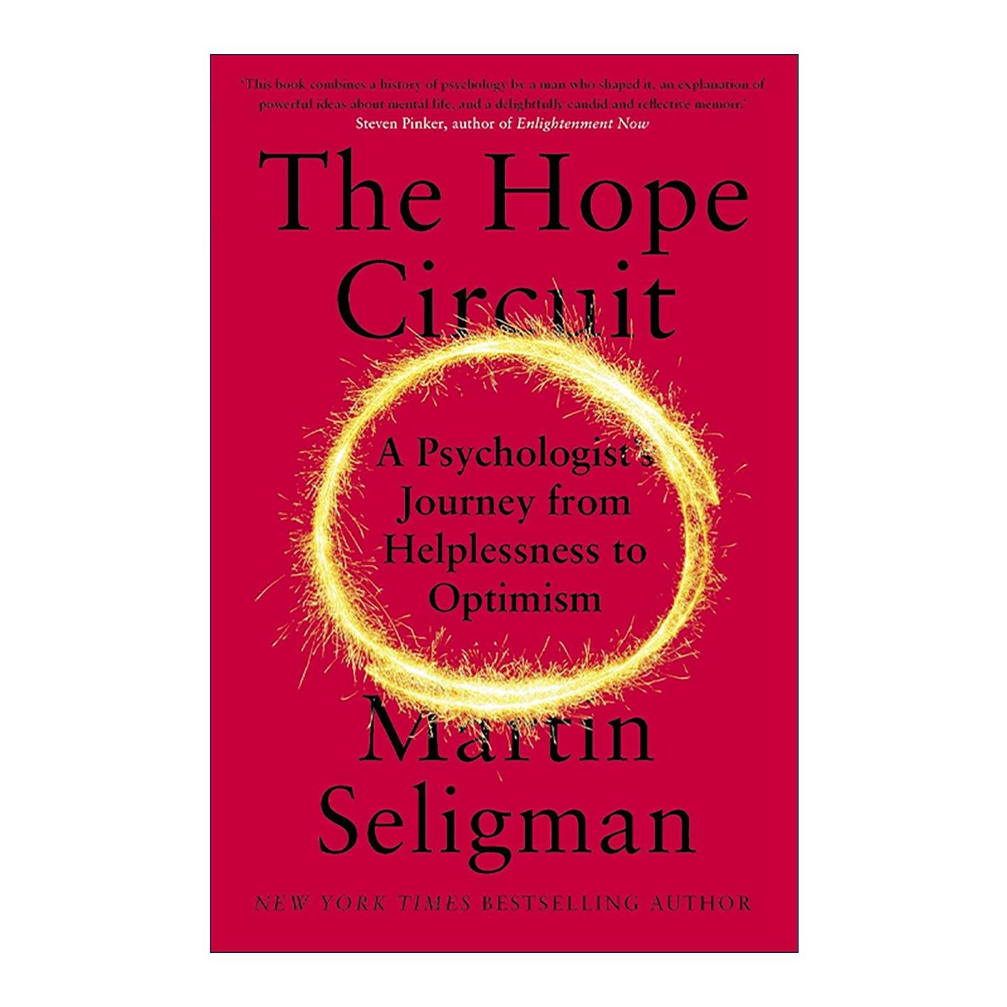 英文原版 The Hope Circuit 塞利格曼自传 心理学家 Martin E.P. Seligman 英文版 进口英语原版书籍