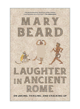 英文原版 Laughter in Ancient Rome 古罗马的笑 演说家 弄臣和猴子 Mary Beard玛丽· 比尔德 英文版 进口英语原版书籍