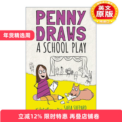 英文原版 Penny Draws a School Play 佩妮画了一出学校话剧 儿童小说 精装 Sara Shepard萨拉·谢泼德 英文版 进口英语原版书籍
