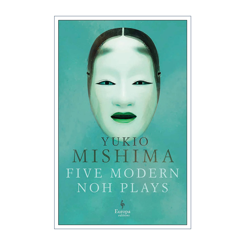 英文原版 Five Modern Noh Plays 三岛由纪夫 五部现代能剧集 英文版 进口英语原版书籍