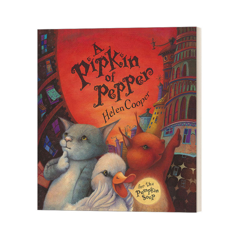 英文原版 a pipkin of pepper 胡椒南瓜汤 海伦·库柏绘本 南瓜汤续集