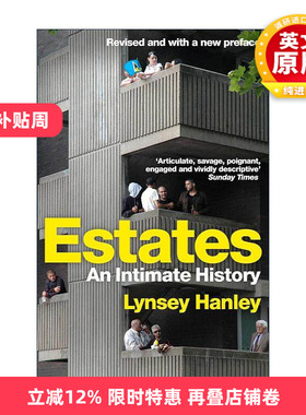 英文原版 Estates 住房 一部亲密的历史 Lynsey Hanley 英文版 进口英语原版书籍
