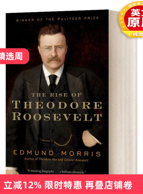 英文原版 The Rise of Theodore Roosevelt Theodore Roosevelt Series 1 领袖的崛起 西奥多 罗斯福 英文版 进口英语原版书籍