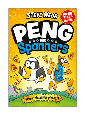 英文原版 Peng and Spanners 小企和扳手 谁偷了披萨 Steve Webb儿童彩色漫画 英文版 进口英语原版书籍