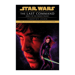 Last Trilogy Star The 英文版 书籍 英文原版 最终指令 Command Wars 星球大战 Thrawn 进口英语原版 索龙三部曲3