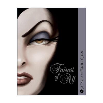 英文原版 Fairest of All Villains 邪恶皇后的故事 迪士尼反派系列 白雪公主改编 Serena Valentino 英文版 进口英语原版书籍