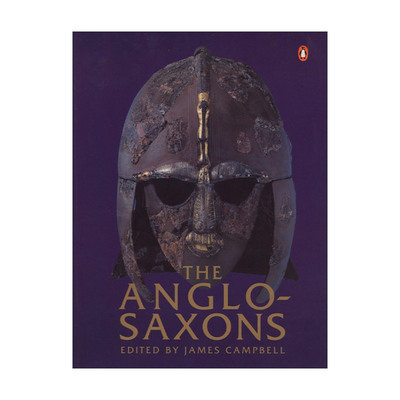 英文原版 The Anglo-Saxons 盎格鲁-撒克逊英格兰史 詹姆斯·坎贝尔 英文版 进口英语原版书籍