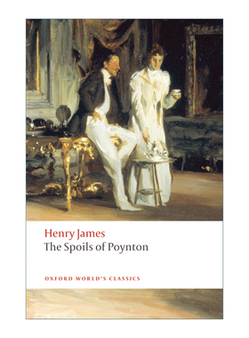 英文原版 The Spoils of Poynton 波音顿的珍藏品 亨利·詹姆斯 牛津世界经典系列 英文版 进口英语原版书籍