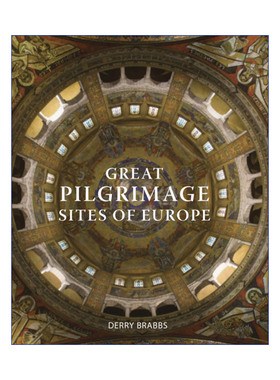 英文原版 Great Pilgrimage Sites of Europe 欧洲大朝圣遗址 精装 英文版 进口英语原版书籍