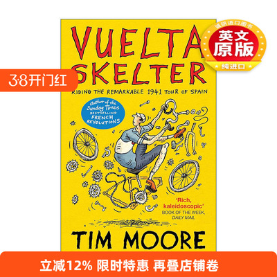 英文原版 Vuelta Skelter 胜利之路 重骑1941年的非凡西班牙之旅 蒂姆·摩尔 英文版 进口英语原版书籍