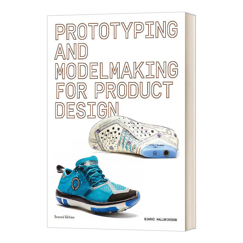英文原版 Prototyping and Modelmaking for Product Design 产品设计原型和模型制作 英文版 进口英语原版书籍