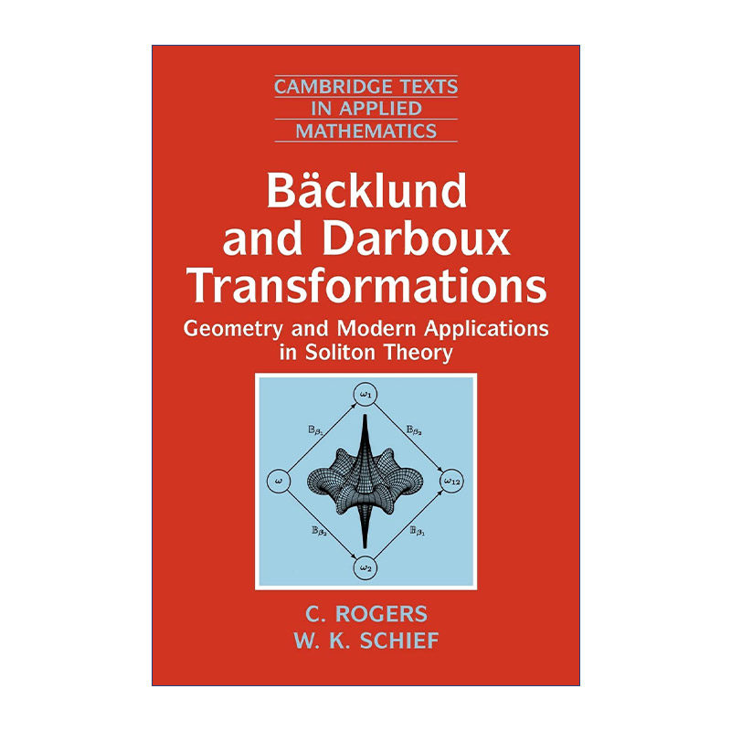 英文原版 Backlund and Darboux Transformations B?cklund变换和Darboux变换 几何与孤立子理论中的应用 英文版 进口英语原版书