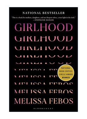 英文原版 Girlhood 少女时代 Melissa Febos 女性成长文集 精装 英文版 进口英语原版书籍