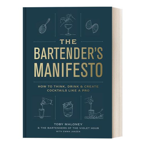 英文原版 The Bartender's Manifesto 调酒师宣言 如何像专业人士一样思考、饮用和创造鸡尾酒 精装 英文版 进口英语原版书籍