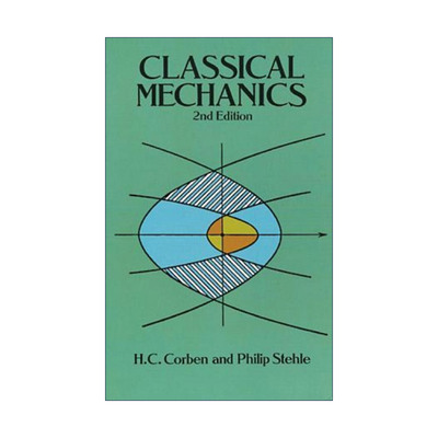 英文原版 Classical Mechanics 经典力学 第二版 物理学 H. C. Corben 英文版 进口英语原版书籍