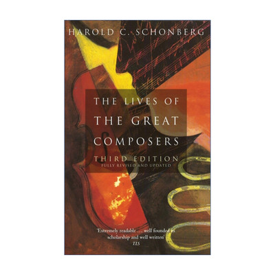 英文原版 The Lives Of The Great Composers 伟大作曲家的生活 英文版 进口英语原版书籍