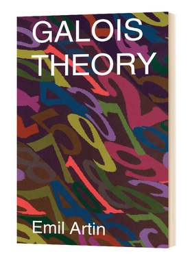 伽罗瓦理论 英文原版 Galois Theory Lectures Delivered 英文版进口原版英语书籍 Emil Artin