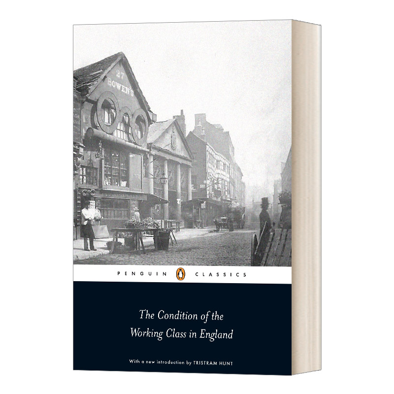 英文原版 The Condition of the Working Class in England 英国工人阶级状况 Penguin Classics 企鹅经典 英文版 进口英语书籍