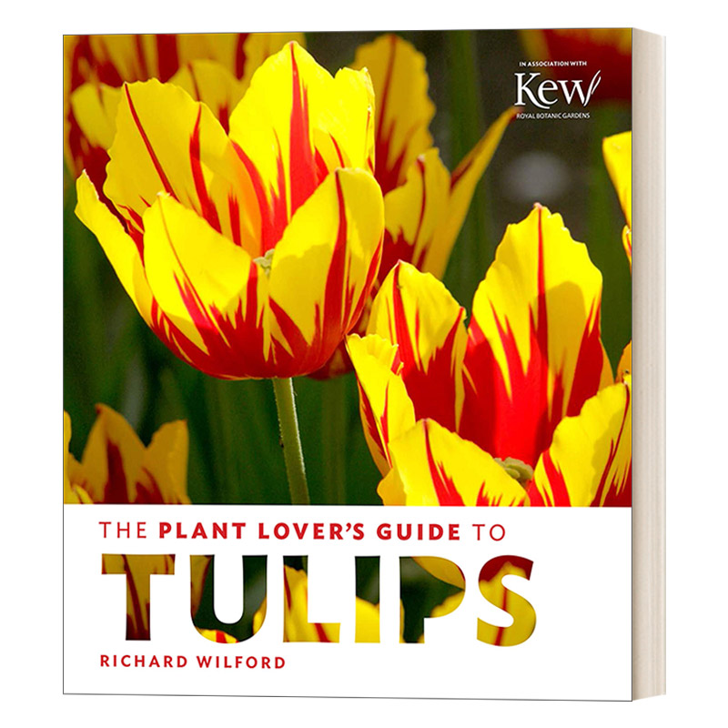 英文原版 The Plant Lover's Guide to Tulips 植物爱好者郁金香指南 英文版 The Plant Lover’s Guides 进口英语原版书籍