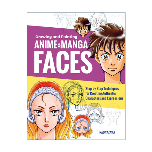 英文原版 Drawing and Painting Anime and Manga Faces 动漫人物绘制教程 英文版 进口英语原版书籍