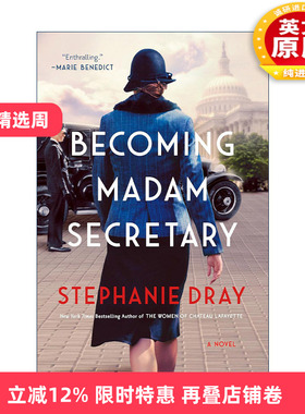 英文原版 Becoming Madam Secretary 成为国务卿女士 女性历史传记小说 精装 Stephanie Dray 英文版 进口英语原版书籍
