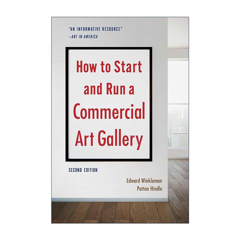 英文原版 How to Start and Run a Commercial Art Gallery 如何经营一家商业画廊 第2版 英文版 进口英语原版书籍