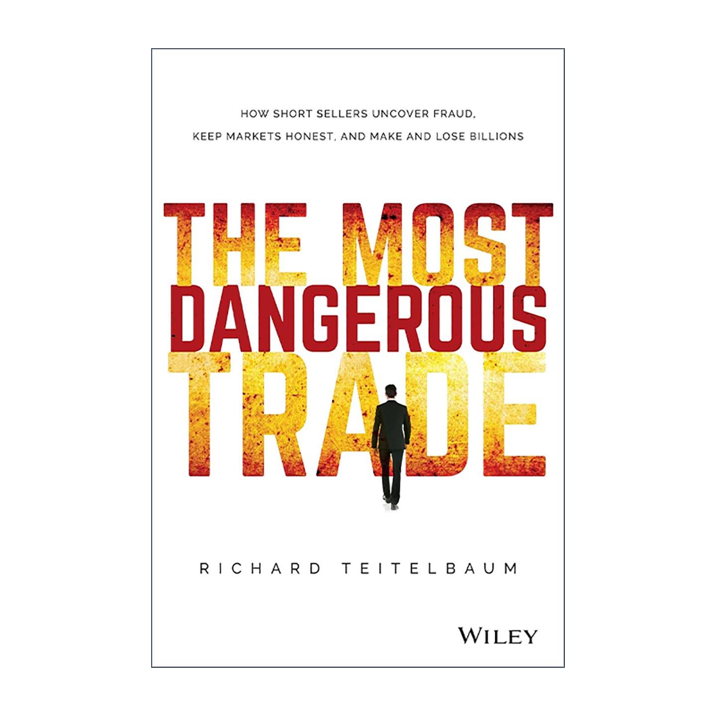 英文原版 The Most Dangerous Trade 做空 危险的交易 精装 英文版 进口英语原版书籍