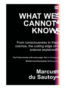 英文原版 What We Cannot Know 知识边缘 现代科学的全景探索 马库斯?杜?桑托伊 英文版 进口英语原版书籍