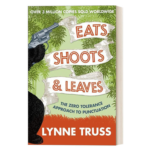 英文原版 Eats Shoots And Leaves 熊猫吃射走 琳恩·特鲁斯童书 正确标点运用 英文版 进口英语原版书籍