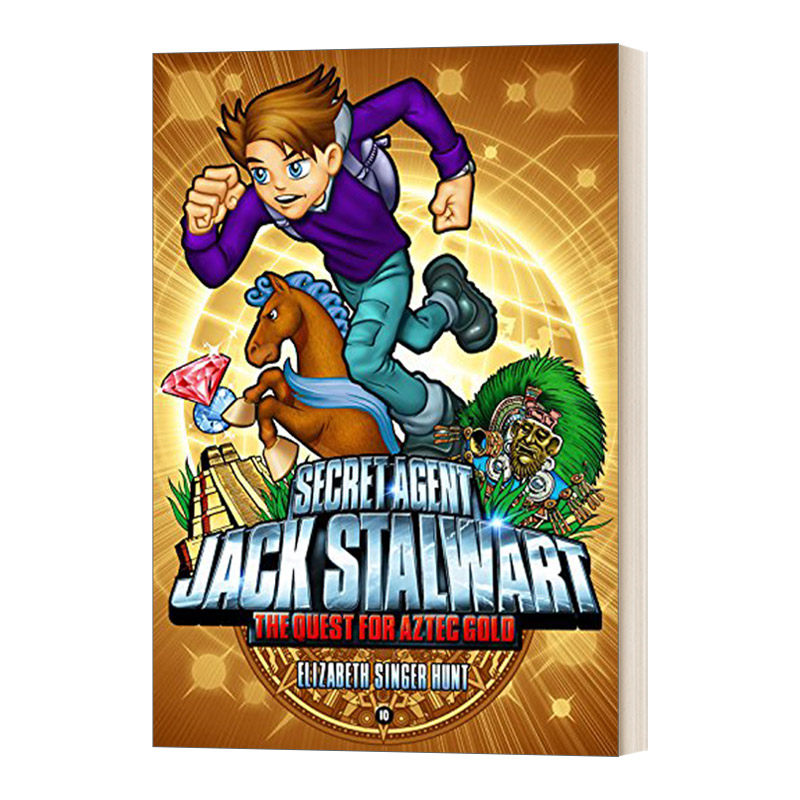 英文原版 Secret Agent Jack Stalwart Book 10 The Quest for Aztec Gold Mexico 秘密特工之墨西哥篇 英文版 进口英语原版书籍