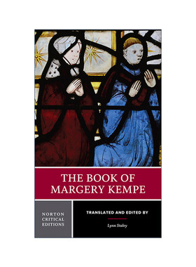 英文原版 The Book of Margery Kempe 玛格丽·坎普之书 诺顿文学解读系列 Norton Critical Editions 英文版 进口英语原版书籍