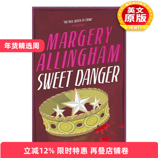 英文原版 Sweet Danger 死亡国度 玛格丽·艾林翰 阿尔伯特?坎皮恩探案系列 英国黄金时代侦探小说名篇 英文版 进口英语原版书籍