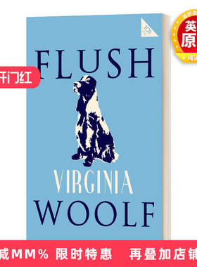 英文原版 Flush Alam Great Rediscovered Classics Flush 弗吉尼亚·伍尔夫 奔流 Alma经典文学 英文版 进口英语原版书籍