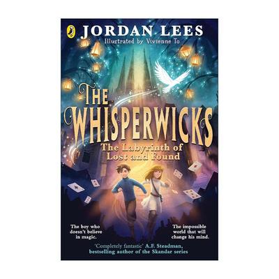 英文原版 The Whisperwicks The Labyrinth of Lost and Found 低语者 失落迷宫 青少年惊悚奇幻冒险小说 英文版 进口英语原版书籍